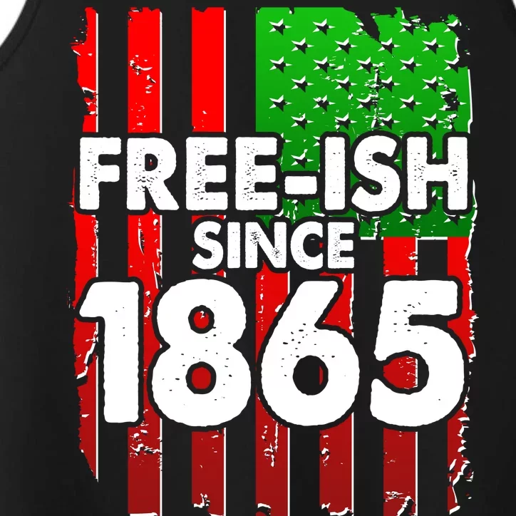 Free-ish Since 1865 Juneteenth Performance Tank