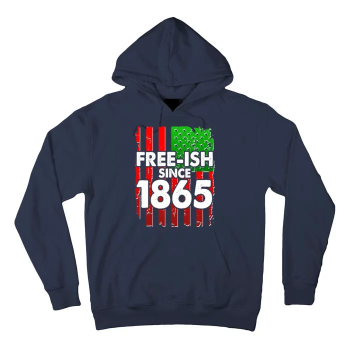 Free-ish Since 1865 Juneteenth Hoodie