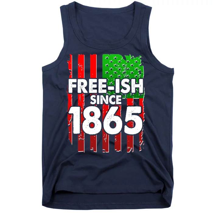 Free-ish Since 1865 Juneteenth Tank Top