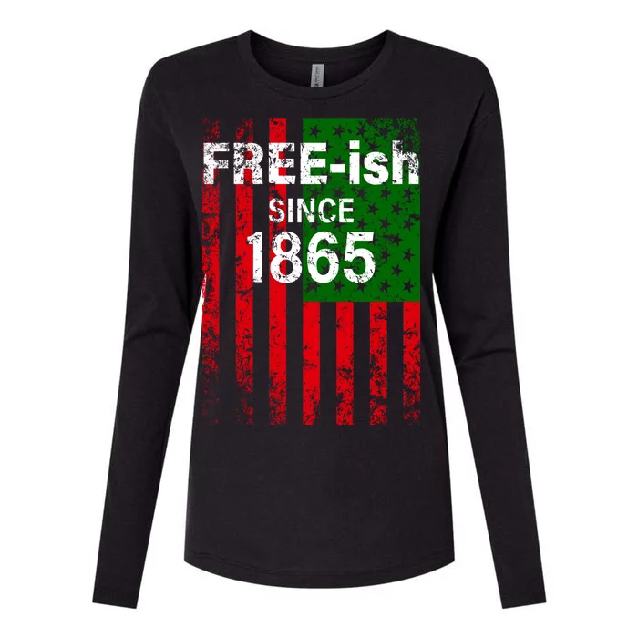 Free-ish Since 1865 Juneteenth Day Flag Black Pride Womens Cotton Relaxed Long Sleeve T-Shirt