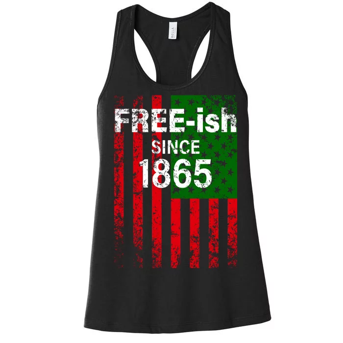 Free-ish Since 1865 Juneteenth Day Flag Black Pride Women's Racerback Tank