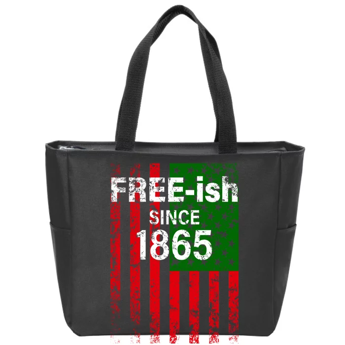 Free-ish Since 1865 Juneteenth Day Flag Black Pride Zip Tote Bag