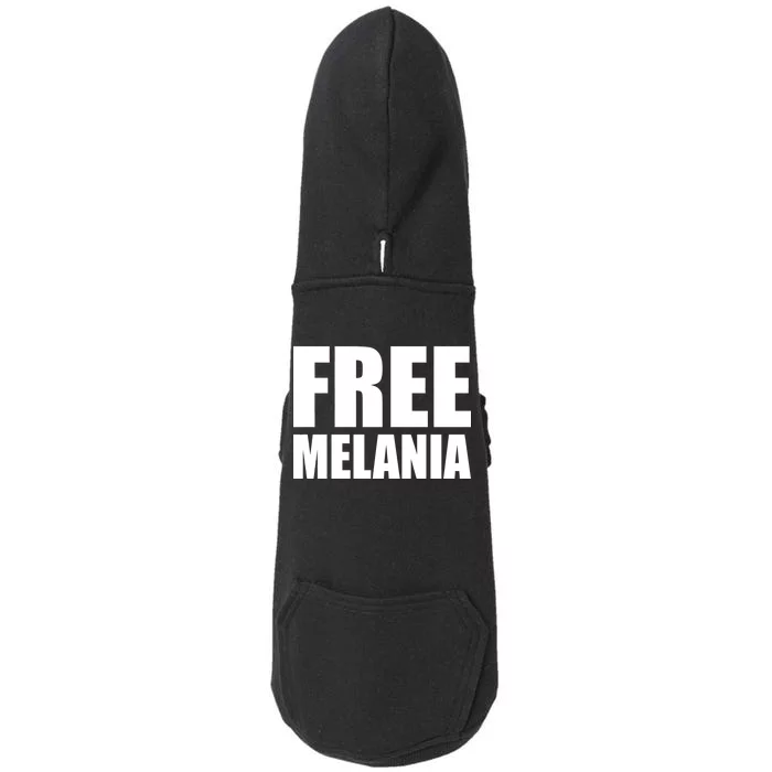 Free Melania Bold Text Doggie 3-End Fleece Hoodie