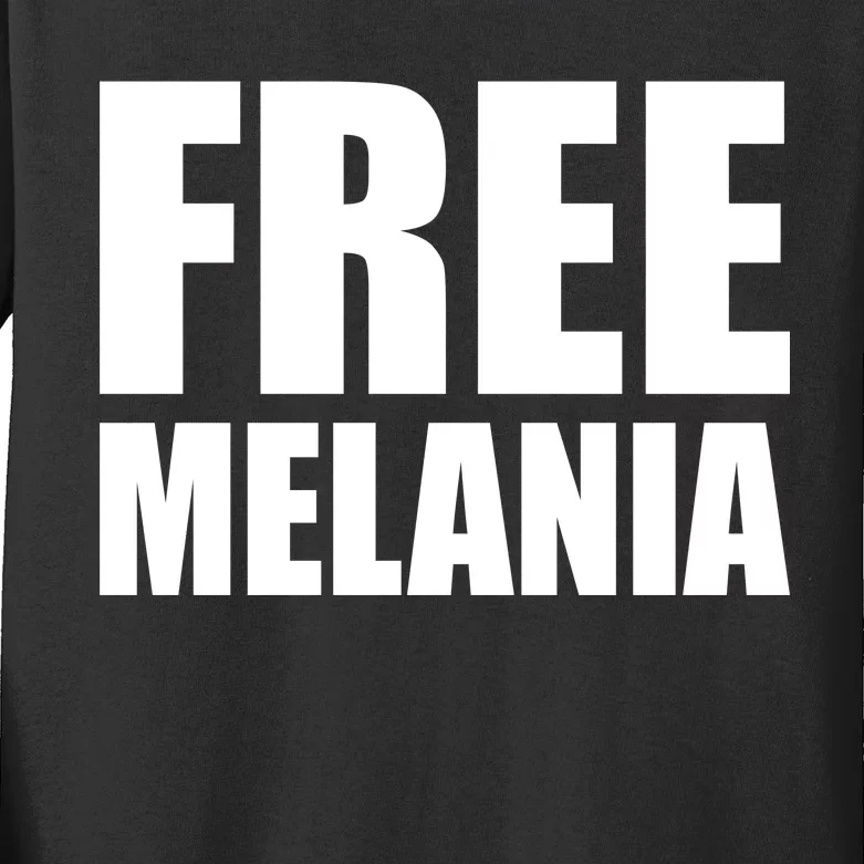 Free Melania Bold Text Kids Long Sleeve Shirt