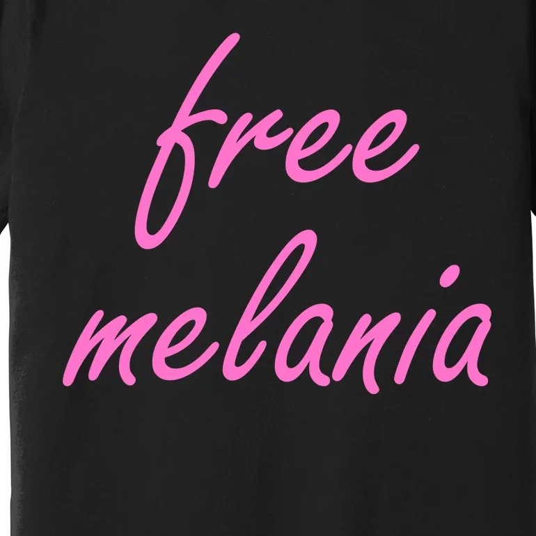 Free Melania Pink Script Logo Premium T-Shirt