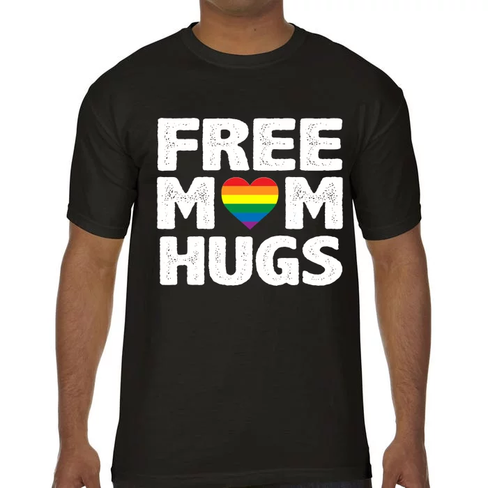 Free Mom Hugs Pride Comfort Colors T-Shirt