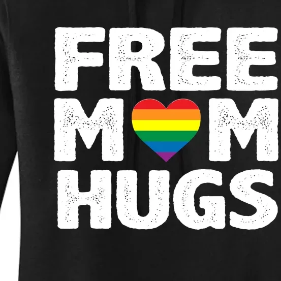 Free Mom Hugs Pride Women's Pullover Hoodie