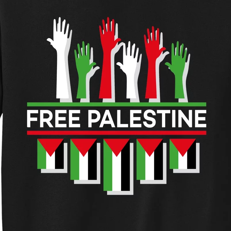 Free Palestine Hands United Tall Sweatshirt