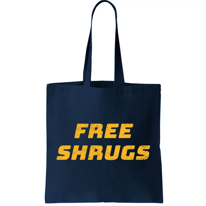 Free Shrugs Tote Bag