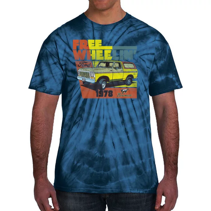 Free Wheelin 1978 Ford Bronco Tie-Dye T-Shirt