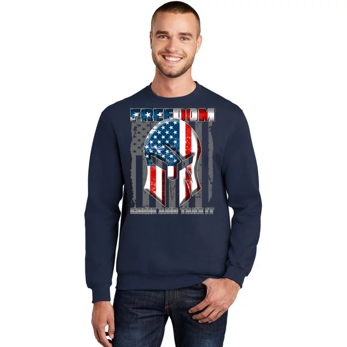 Freedom Come And Take It Gladiator US Flag Tall Sweatshirt