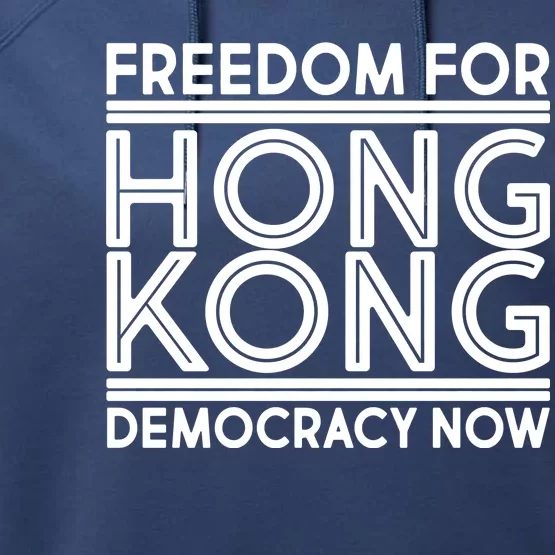 Freedom For Hong Kong Democracy Now Performance Fleece Hoodie