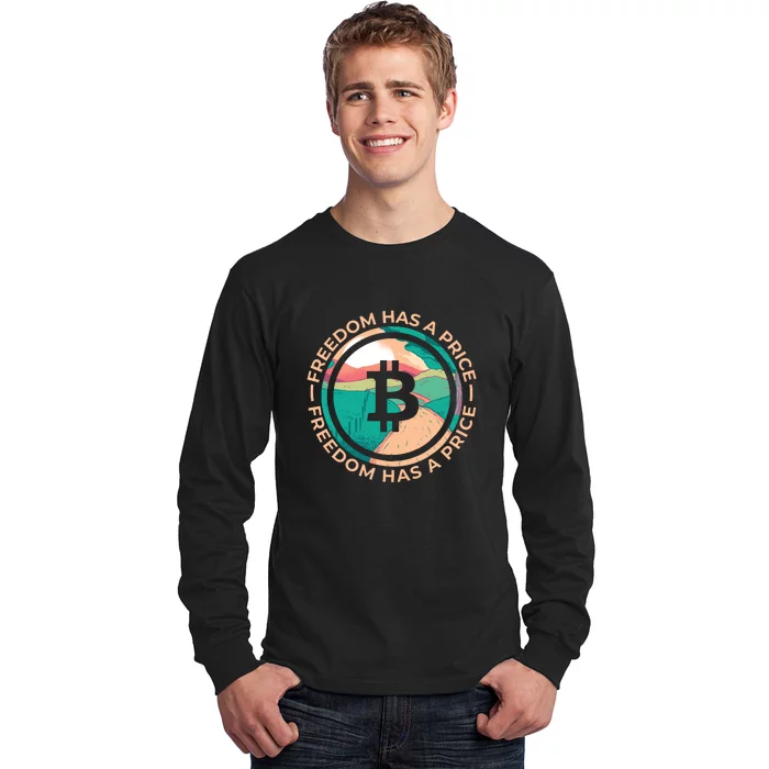 Freedom Has  Price Bitcoin Long Sleeve Shirt