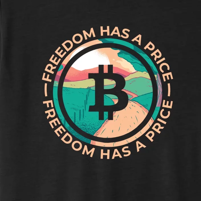 Freedom Has  Price Bitcoin ChromaSoft Performance T-Shirt