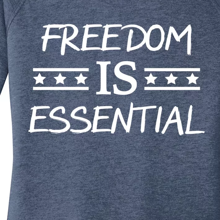 Freedom Is Essential Women's Perfect Tri Tunic Long Sleeve Shirt