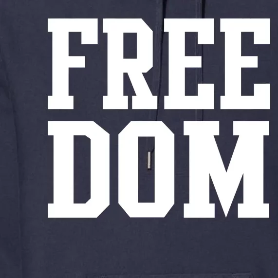 Freedom Logo Premium Hoodie