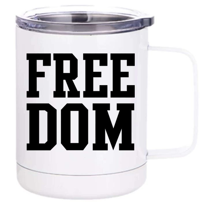 Freedom Logo Front & Back 12oz Stainless Steel Tumbler Cup