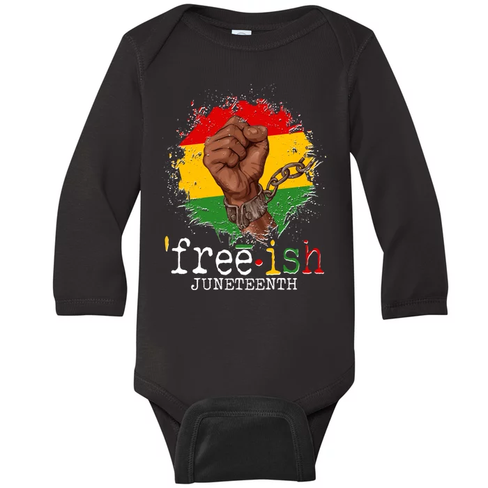 Freeish Juneteenth June 19 Fist Breaking Chains Baby Long Sleeve Bodysuit