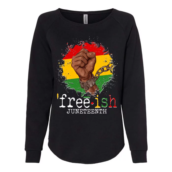 Freeish Juneteenth June 19 Fist Breaking Chains Womens California Wash Sweatshirt