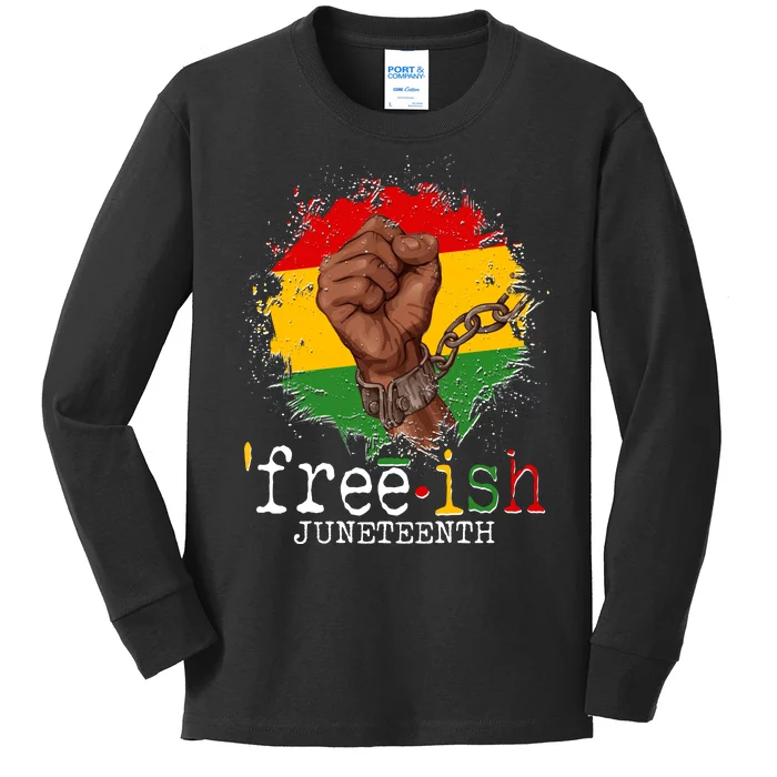 Freeish Juneteenth June 19 Fist Breaking Chains Kids Long Sleeve Shirt