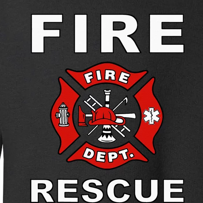 FIRE RESCUE FIRE FIGHTER FIREMAN Toddler Sweatshirt