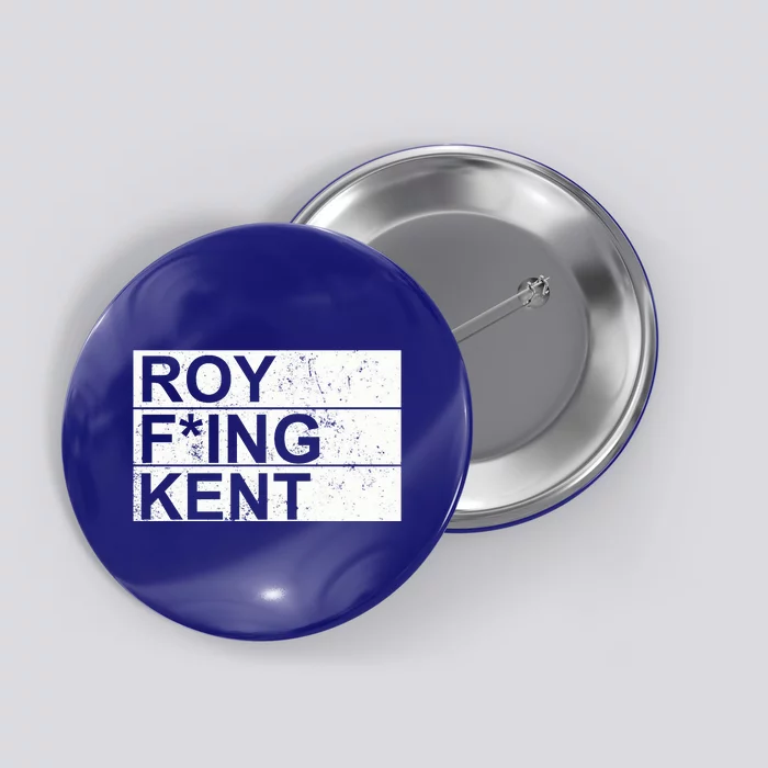 Funny Roy Freaking Kent Roy Kent Lasso Beard Button