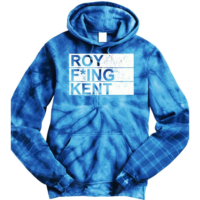 Funny Roy Freaking Kent Roy Kent Lasso Beard Tie Dye Hoodie