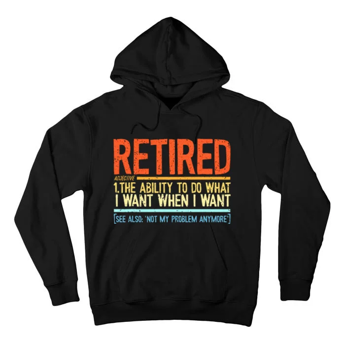 Funny Retired Funny Grandpa Funny Grandma Tall Hoodie