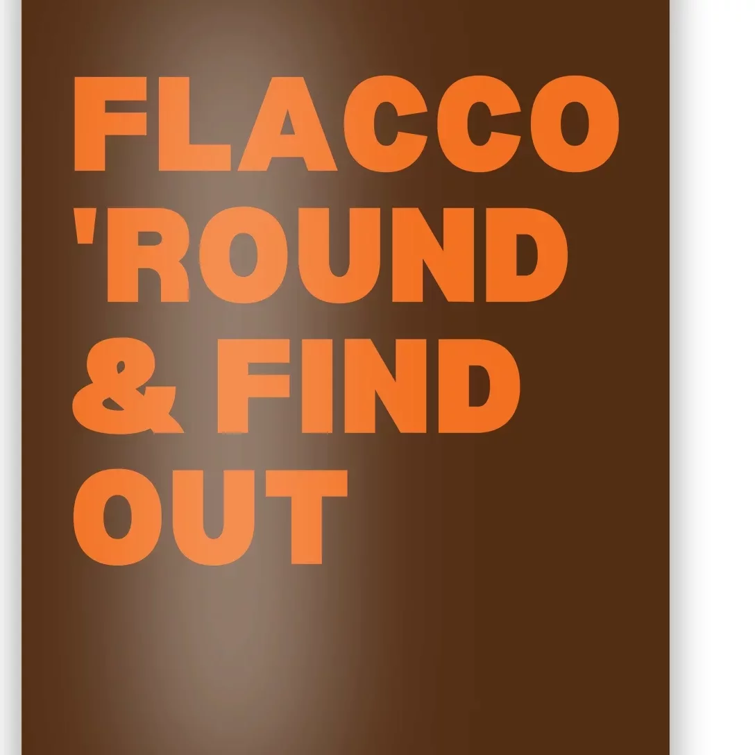 Flacco Round & Find Out Poster