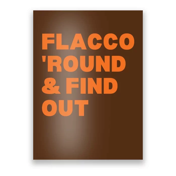 Flacco Round & Find Out Poster