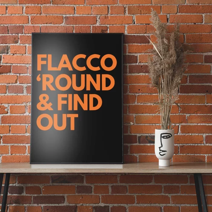 Flacco Round & Find Out Poster