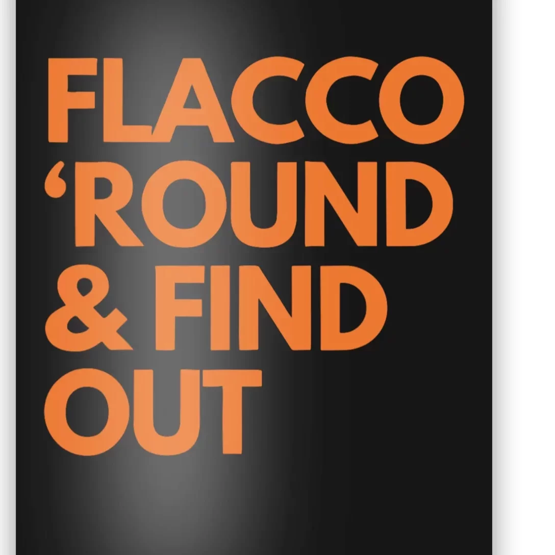 Flacco Round & Find Out Poster