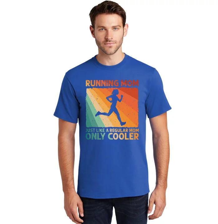 Funny Running For Wo Mom Marathoner Runner Coach Racing Tall T-Shirt