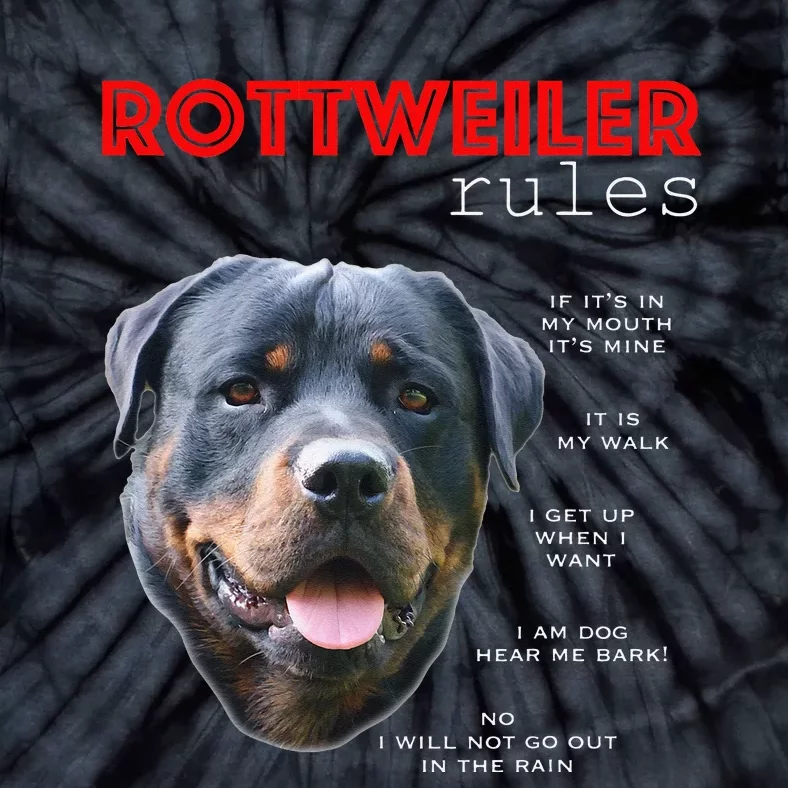 Funny rules for the owner of a Rottweiler Tie-Dye T-Shirt