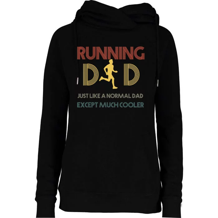 Father Runner - Father's Day Running Dad Womens Funnel Neck Pullover Hood