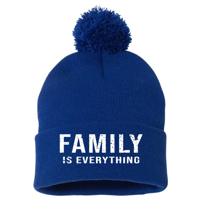 Family Reunion Family Is Everything Family Reunion Gift Pom Pom 12in Knit Beanie