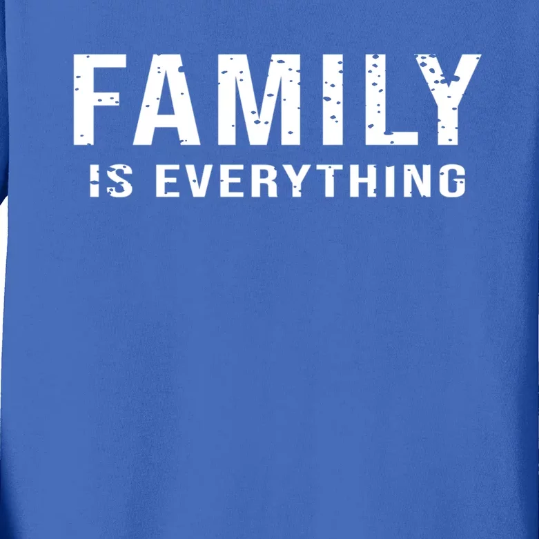 Family Reunion Family Is Everything Family Reunion Gift Kids Long Sleeve Shirt