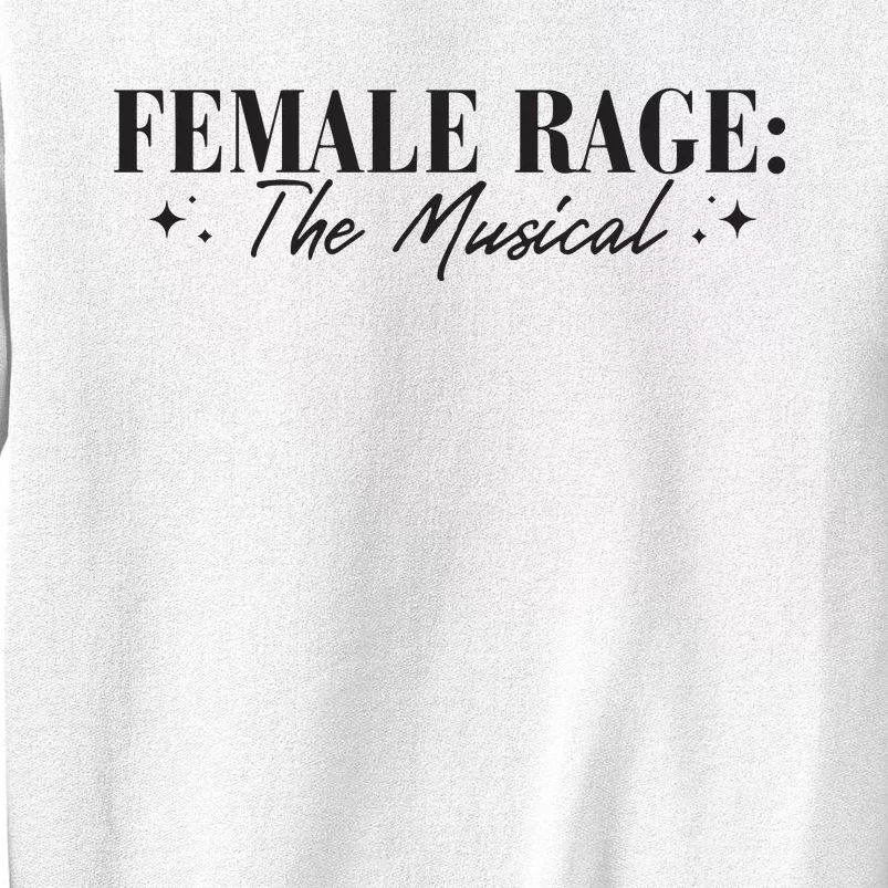 Female Rage Sweatshirt