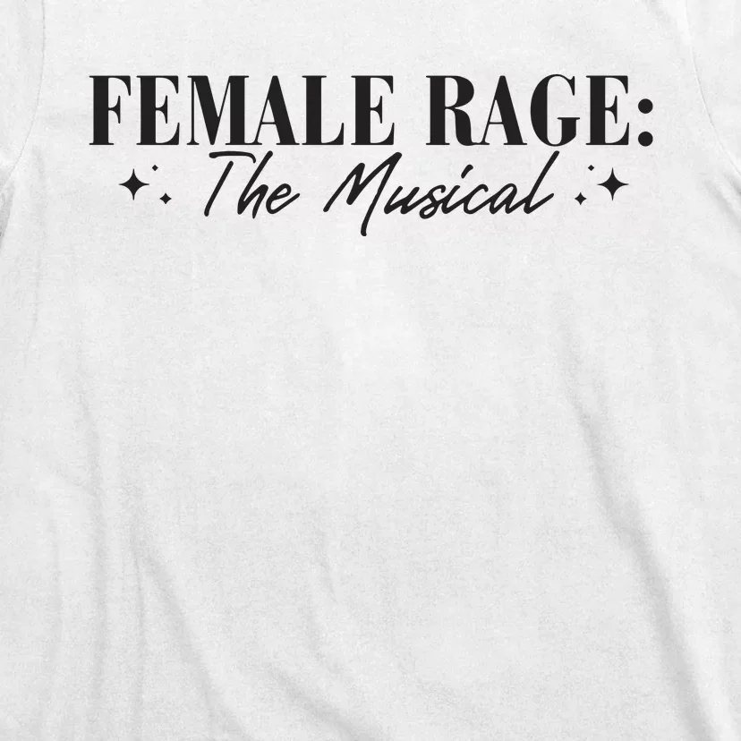 Female Rage T-Shirt