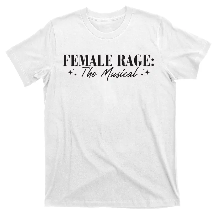 Female Rage T-Shirt