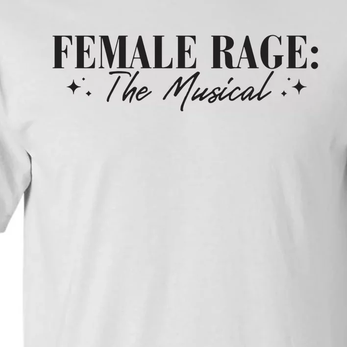 Female Rage Tall T-Shirt