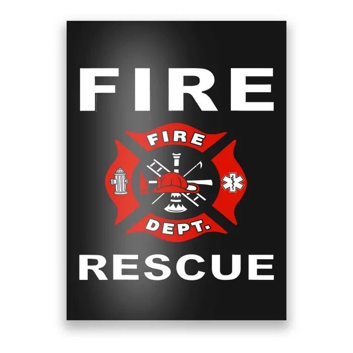 Fire Rescue Fire Fighter Fireman Poster