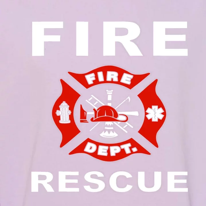 Fire Rescue Fire Fighter Fireman Garment-Dyed Sweatshirt