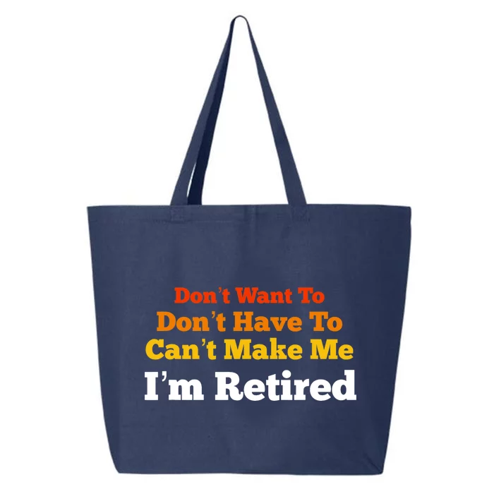 Funny Retirement For Adult, Sarcastic Graphic Tee 25L Jumbo Tote