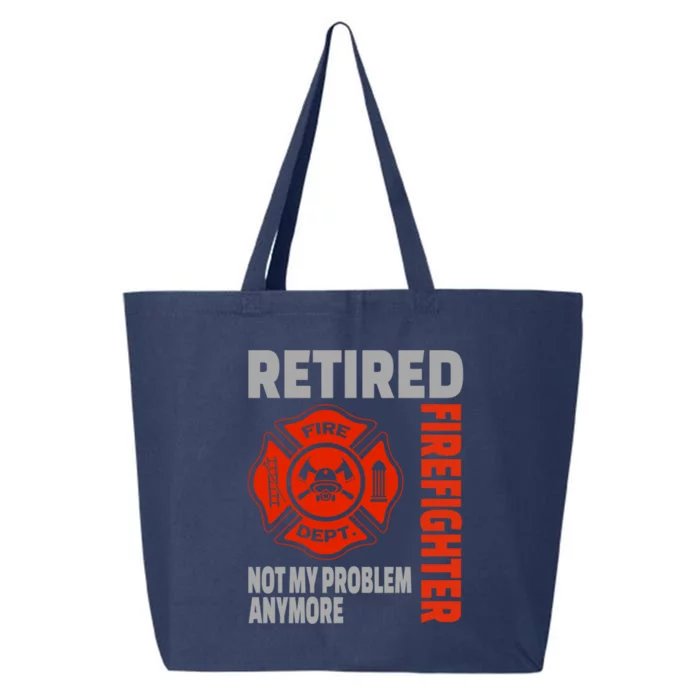 Funny Retired Firefighter Retiret Retiree Meaningful Gift 25L Jumbo Tote