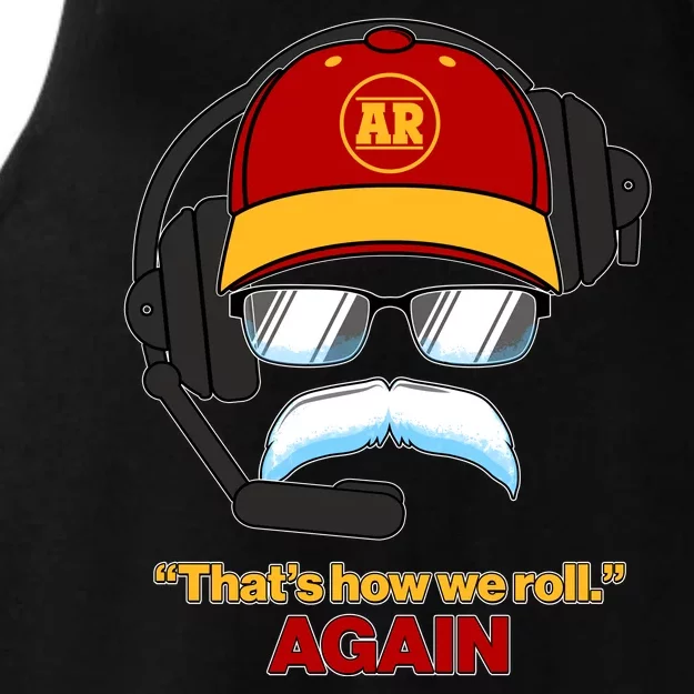 Funny Reid Frozen Mustache ThatS How We Roll Again Ladies Tri-Blend Wicking Tank