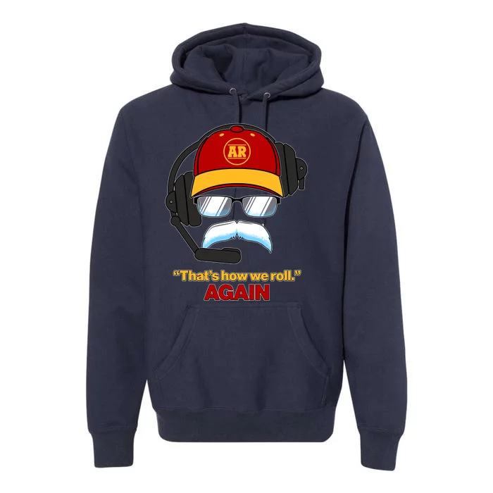 Funny Reid Frozen Mustache ThatS How We Roll Again Premium Hoodie