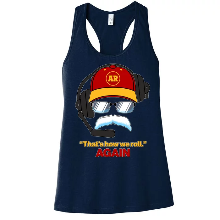 Funny Reid Frozen Mustache ThatS How We Roll Again Women's Racerback Tank