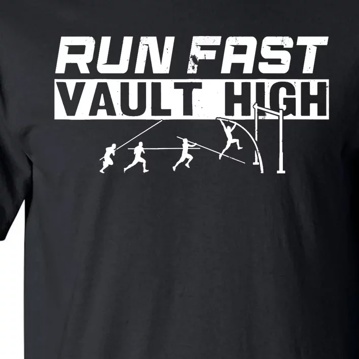 Funny Run Fast Vault High Pole Vault Tall T-Shirt