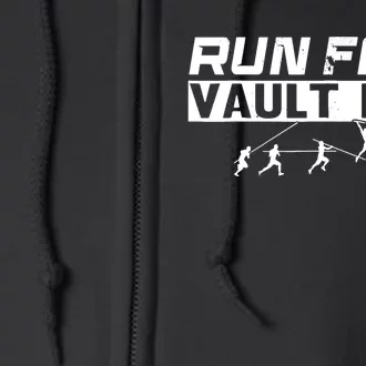 Funny Run Fast Vault High Pole Vault Full Zip Hoodie